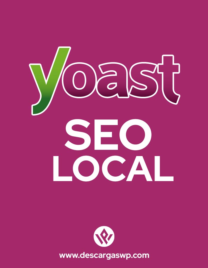 Plugin Yoast Local Seo WordPress, Descargas WP