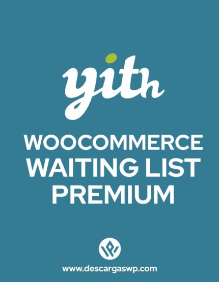 Plugin YITH Woocommerce Waiting List Premium, Descargas WP