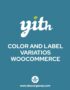 Plugin Color And Label Variations ofr Woocommerce